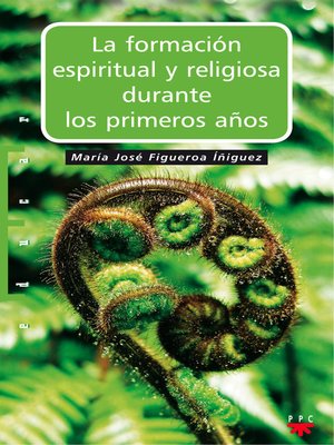 cover image of La formación espiritual y religiosa durante los primeros años